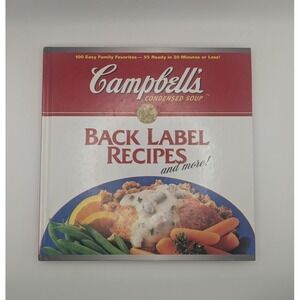 CAMPBELLS Back Label Recipes and More Hardcover Cookbook Family Favorites Meals